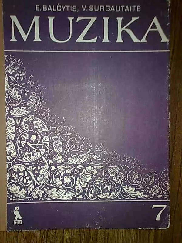 Muzika 7 klasei - E. Balčytis, ir kiti , knyga