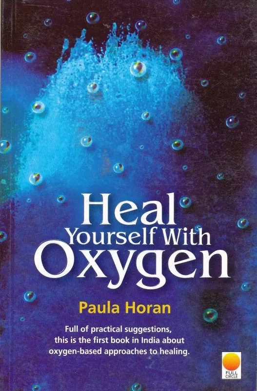 Heal yourself with oxygen - Paula Horan, knyga