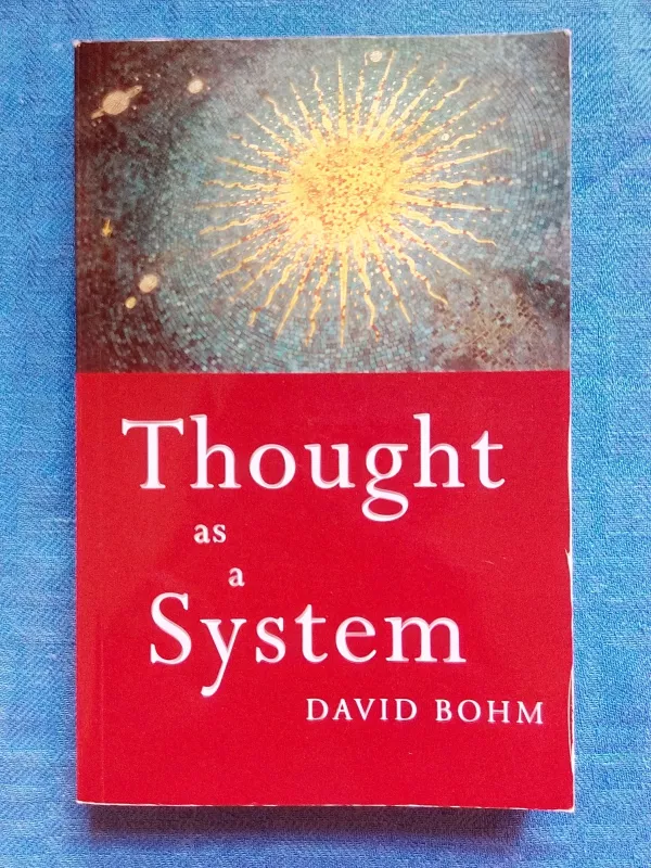 Thought as a System - David Bohm, knyga
