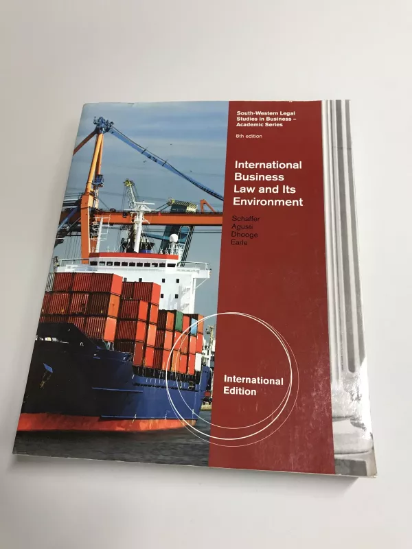International Business Law and Its Environment. International Edition - Richard Schaffer, knyga