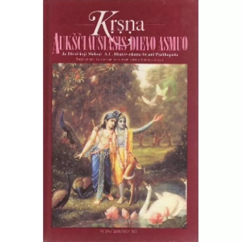 Aukščiausiasis Dievo asmuo (2 tomas) - A. C. Bhaktivedanta Swami Prabhupada, knyga
