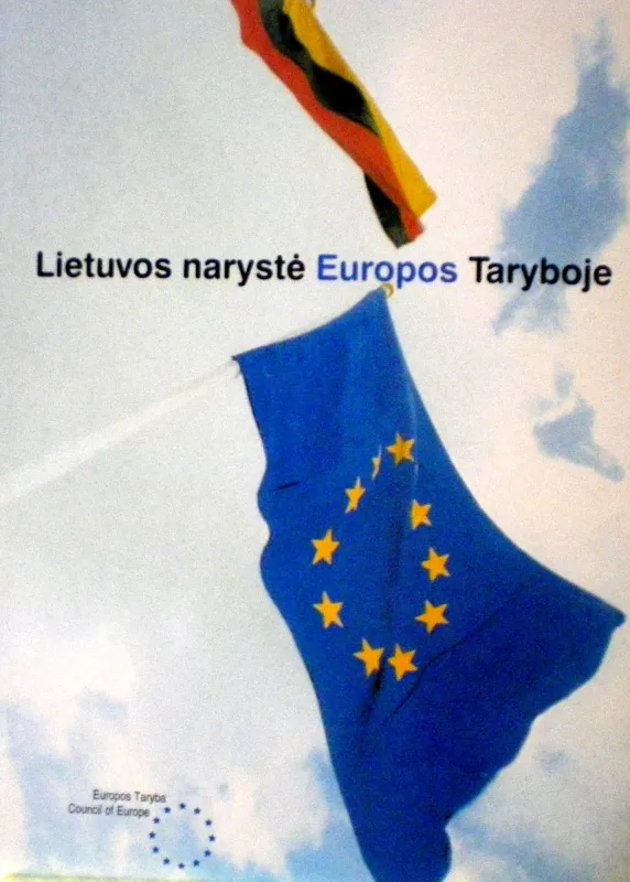 Lietuvos narystė Europos Taryboje - Autorių Kolektyvas, knyga