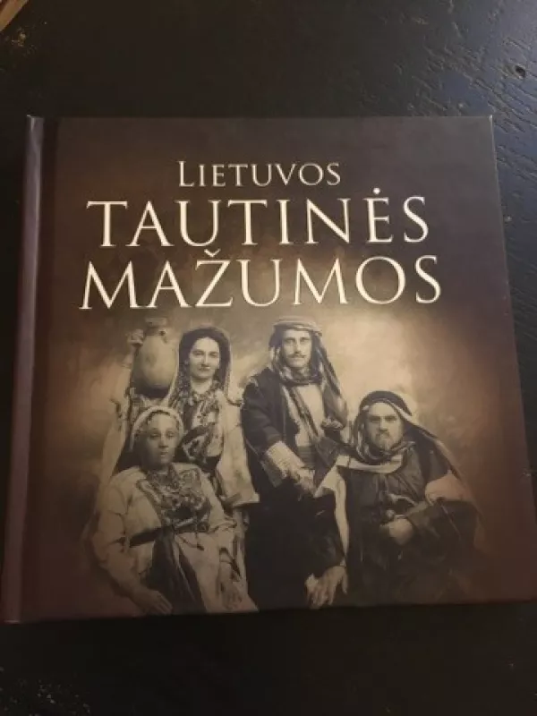 Lietuvos tautinės mažumos - Grigorijus Potašenko, knyga