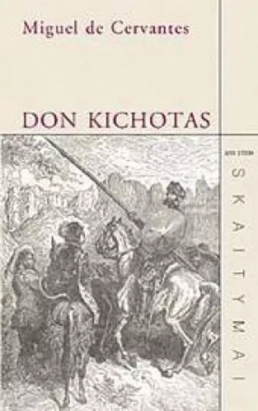 Don Kichotas - Miguel de Cervantes Saavedra, knyga