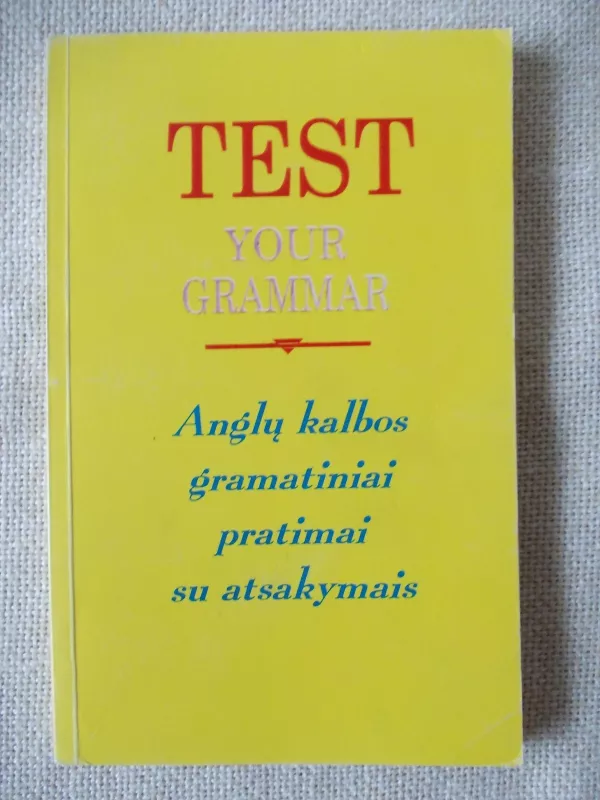 Test your grammar - Irena Krasauskienė, knyga
