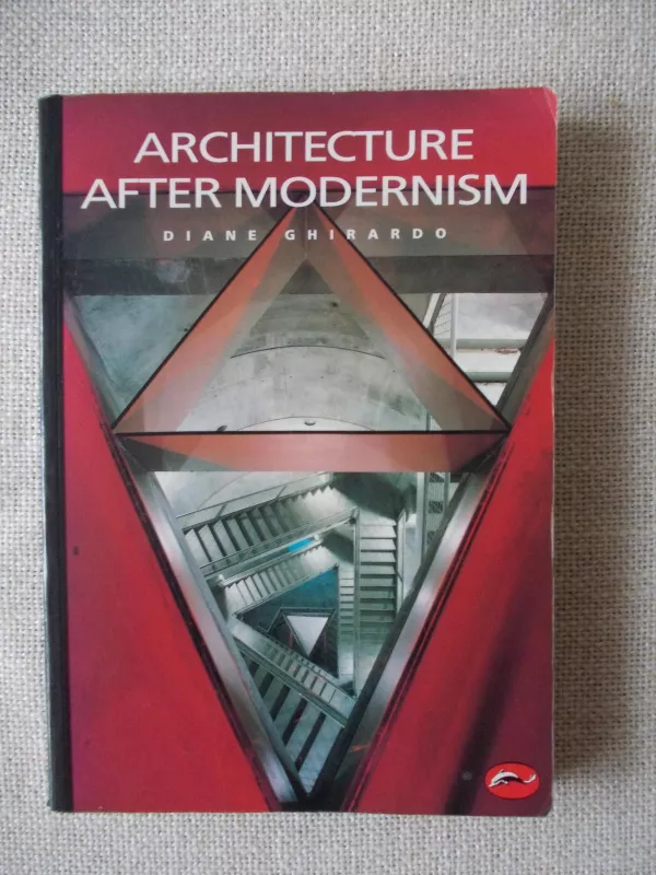 architecture after modernism - Diane Ghirardo, knyga