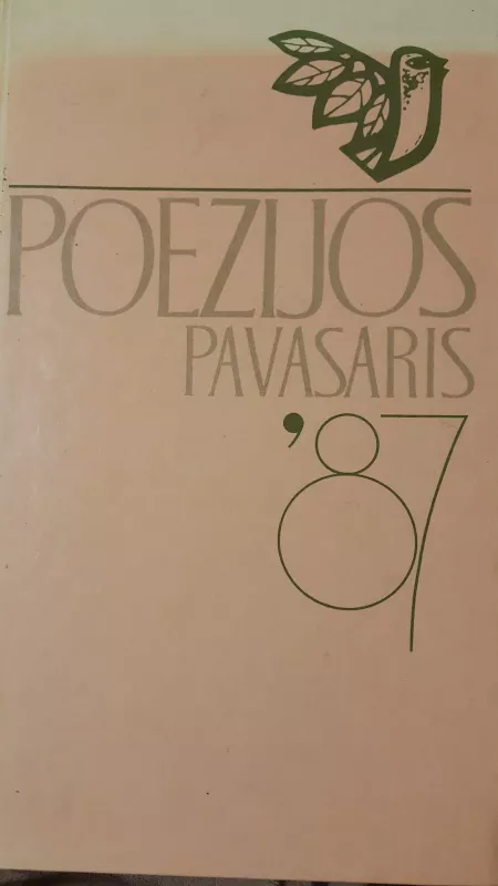 poezijos pavasaris 1987 - Autorių Kolektyvas, knyga