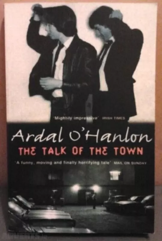 The talk of the town - Ardal O'Hanlon, knyga