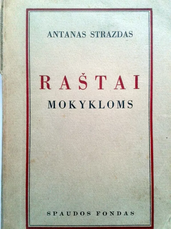 Raštai mokykloms - Antanas Strazdas, knyga