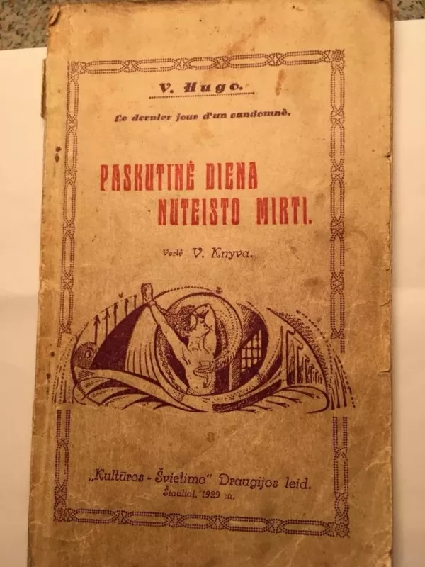 Paskutinė diena nuteisto mirti - Victor Hugo, knyga