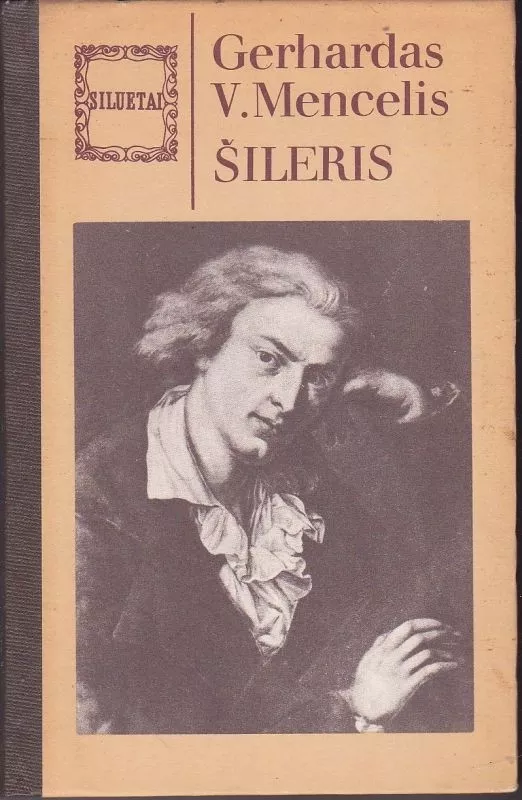 Šileris - Gerhardas V. Mencelis, knyga