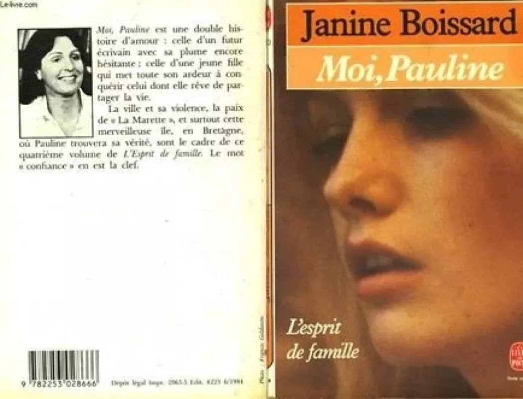 Moi, Pauline !  (L'Esprit de famille, Tome 4) - Janine Boissard, knyga