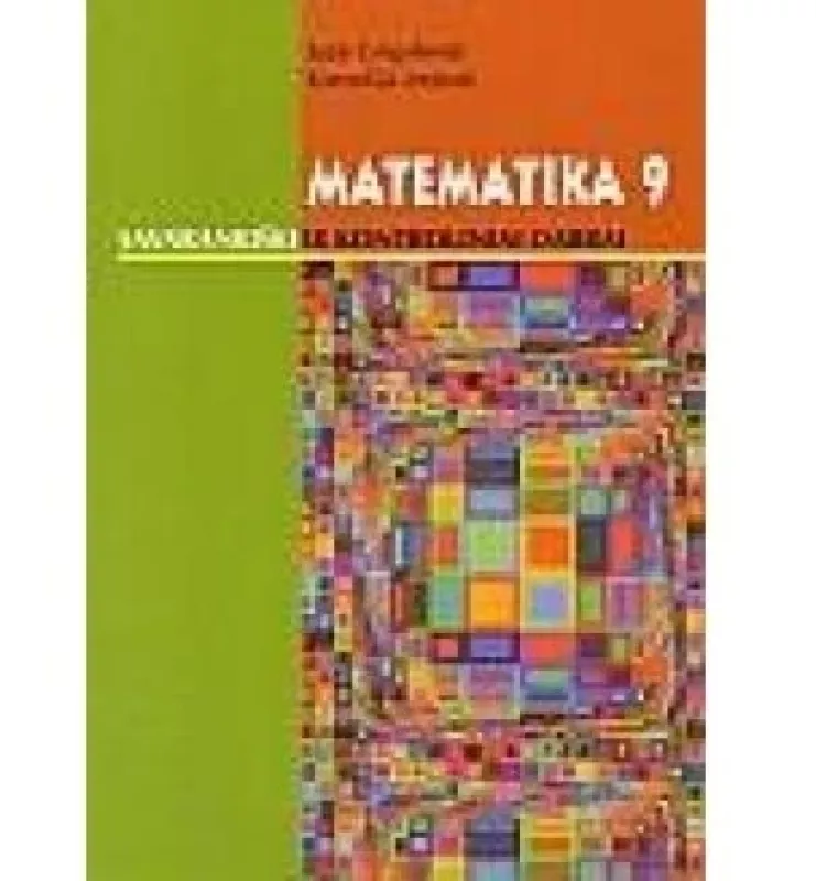 Matematika 9 kl. savarankiški ir kontroliniai darbai - Kornelija Intienė, knyga