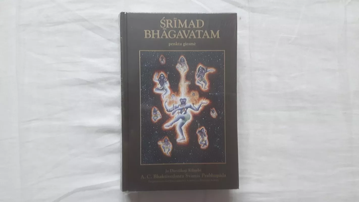 Srimad Bhagavatam: penkta giesmė - A. C. Bhaktivedanta Swami Prabhupada, knyga