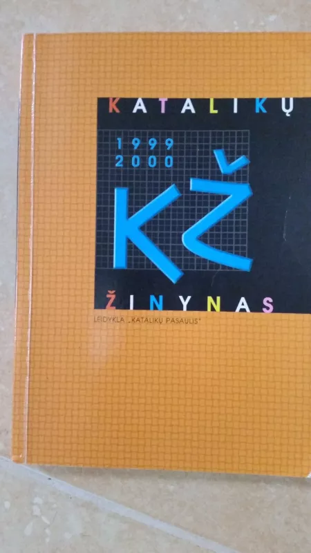 Katalikų žinynas 1999-2000 - Autorių Kolektyvas, knyga