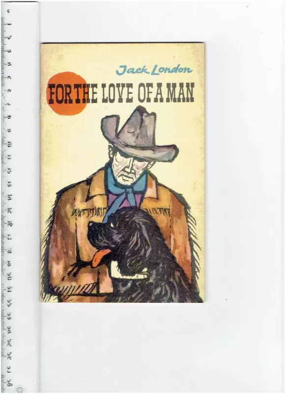 For the Love of a Man - Jack London, knyga