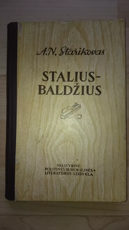 Stalius - baldžius - A. N. Starikovas, knyga