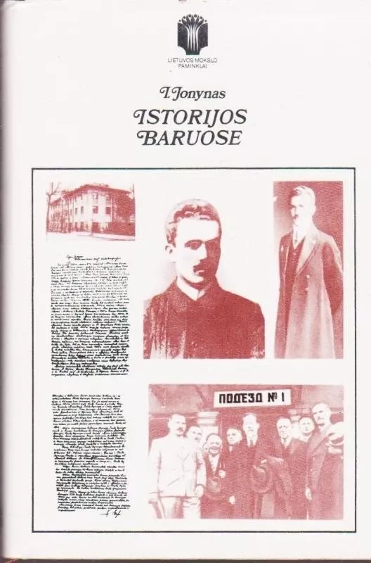 Istorijos baruose - A. Jonynas, ir kiti , knyga