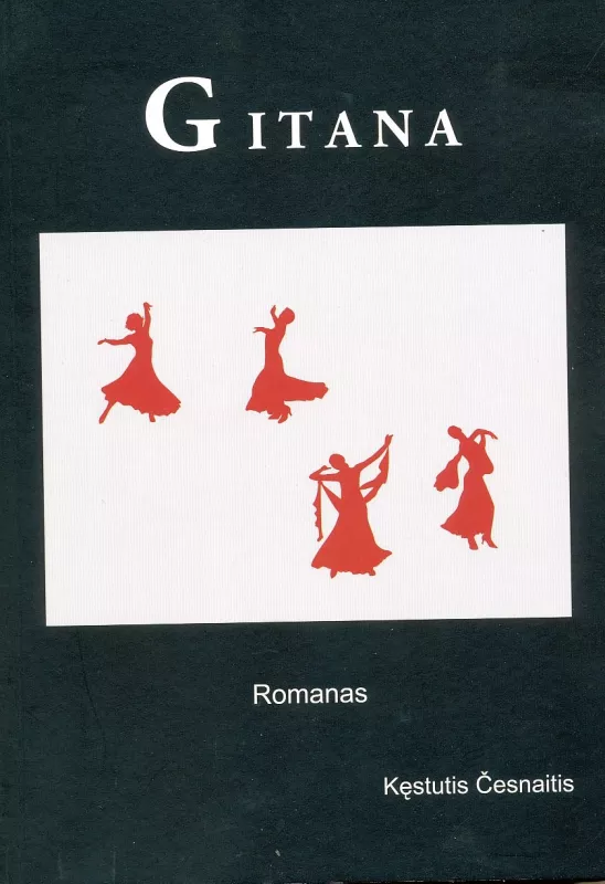 Gitana - Kęstutis Česnaitis, knyga
