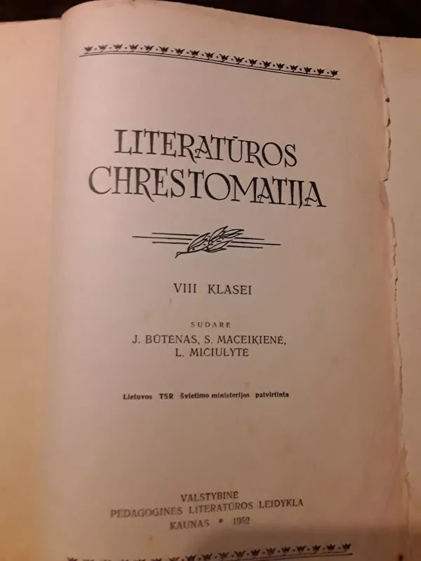 Literatūros chrestomatija VIII klasei - J. Būtėnas, ir kiti , knyga