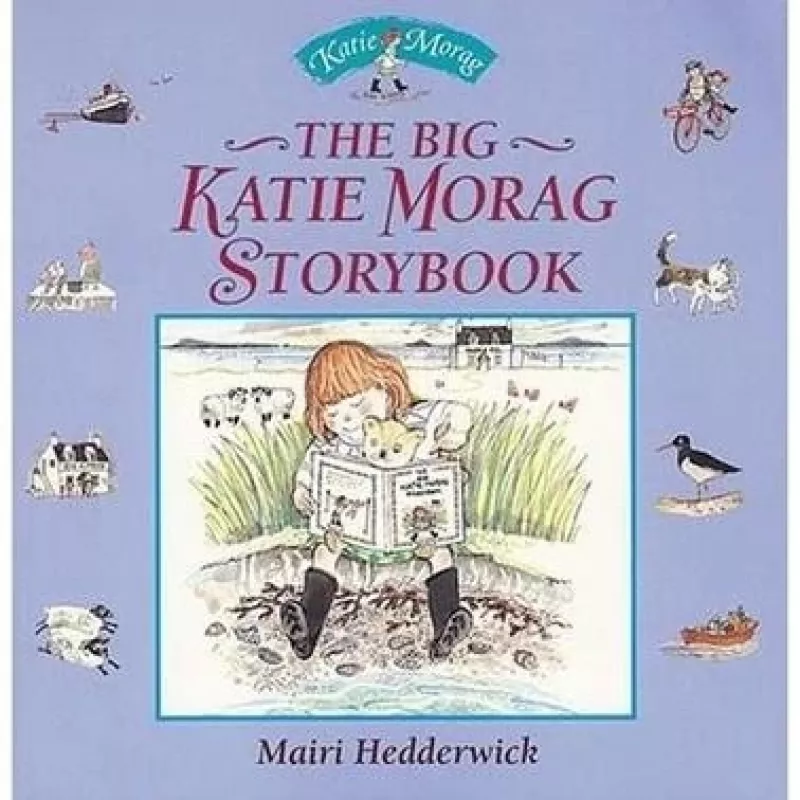 The Big Katie Morag Storybook - Mairi Hedderwick, knyga