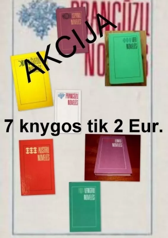 Novelių rinkinys.7 knygos tik už 2 Eur (AKCIJA) - Autorių Kolektyvas, knyga