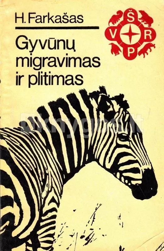 Gyvūnų migravimas ir plitimas - Henrikas Farkašas, knyga