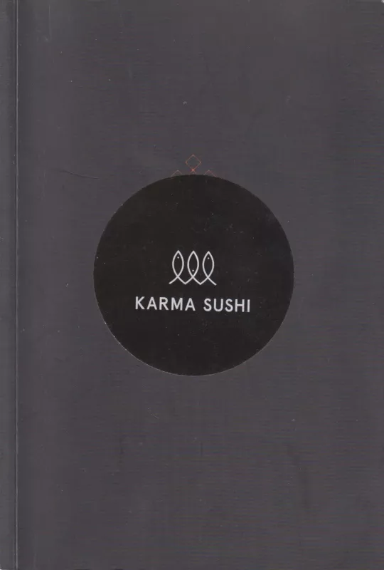 Karma sushi - Autorių Kolektyvas, knyga