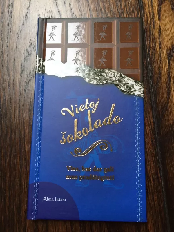 Vietoj šokolado arba Visa, kas dar gali mus pradžiuginti - Vera Lange, knyga