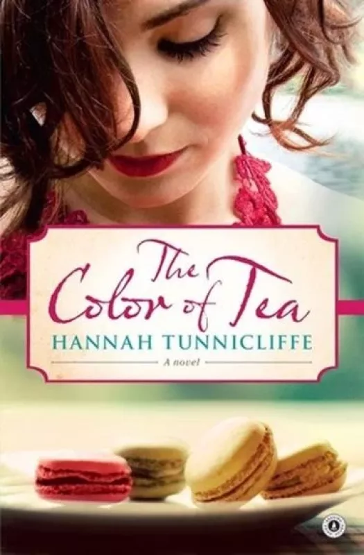 The Color of Tea: A Novel - Hannah Tunnicliffe, knyga