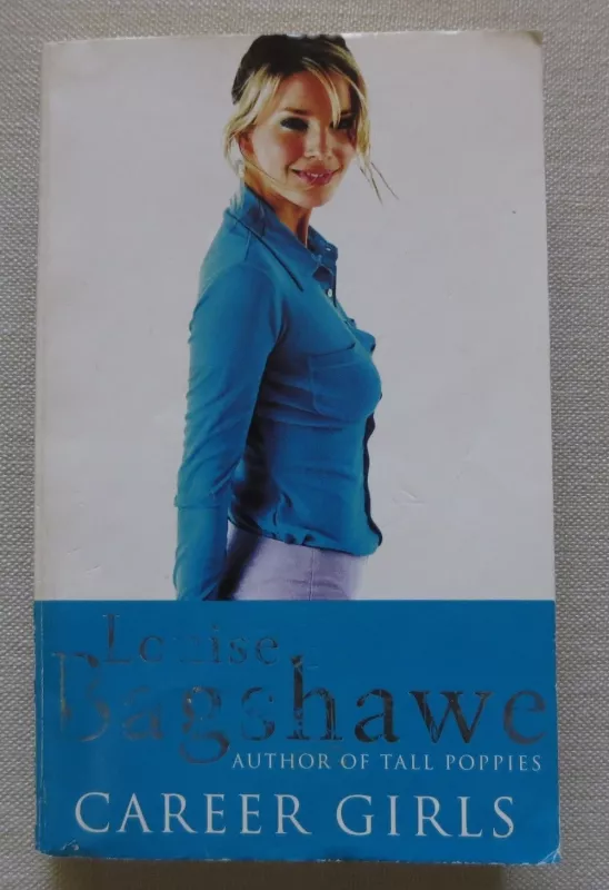 Career Girls - Louise Bagshawe, knyga