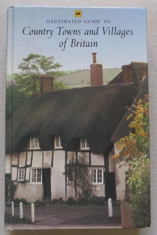 Illustrated Guide to Country Towns and Villages of Britain - Autorių Kolektyvas, knyga