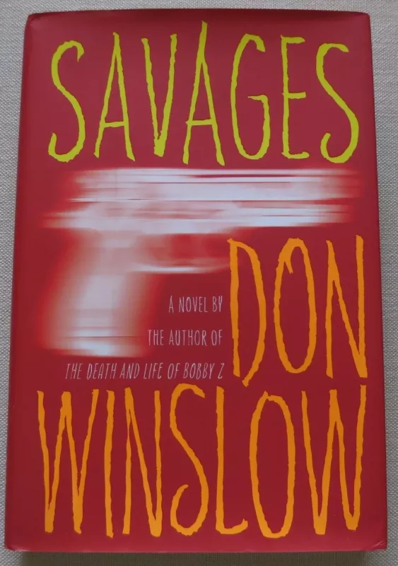 Savages - Don Winslow, knyga