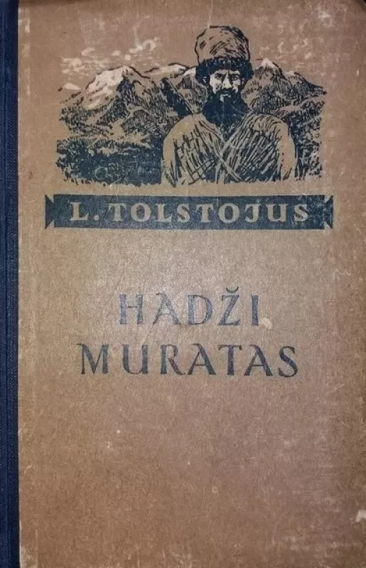 Hadži Muratas,1955 m - Levas Tolstojus, knyga
