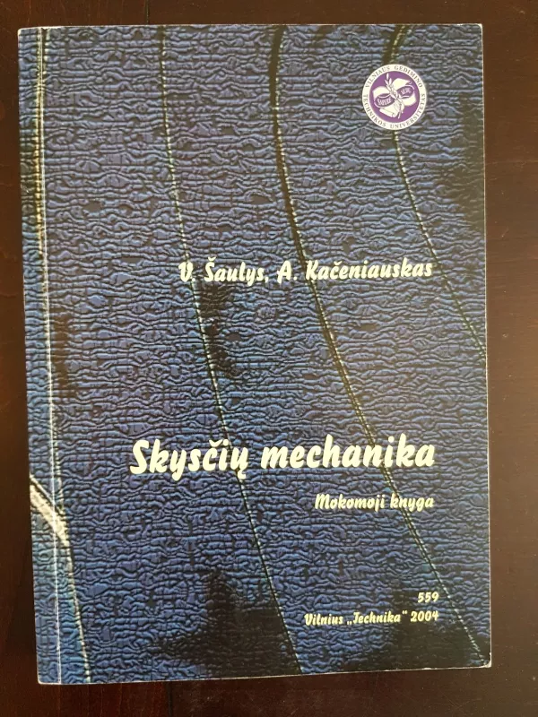 Skysčių mechanika mokomoji knyga - Autorių Kolektyvas, knyga