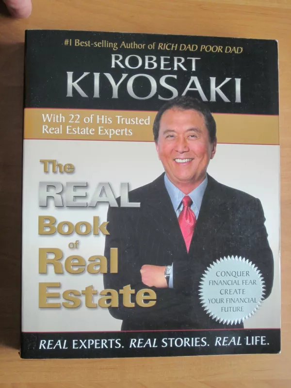 The real book of real estate - Robert T. Kiyosaki, Sharon L.  Lechter, knyga