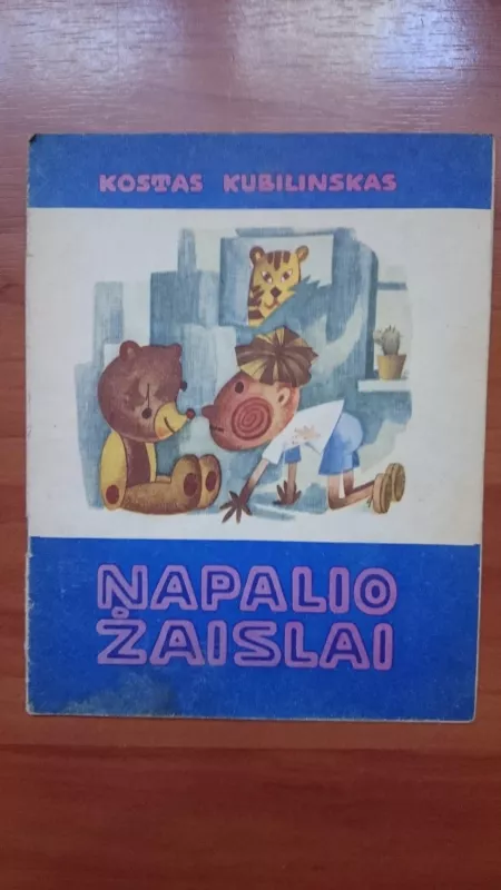 Napalio žaislai - Kostas Kubilinskas, knyga