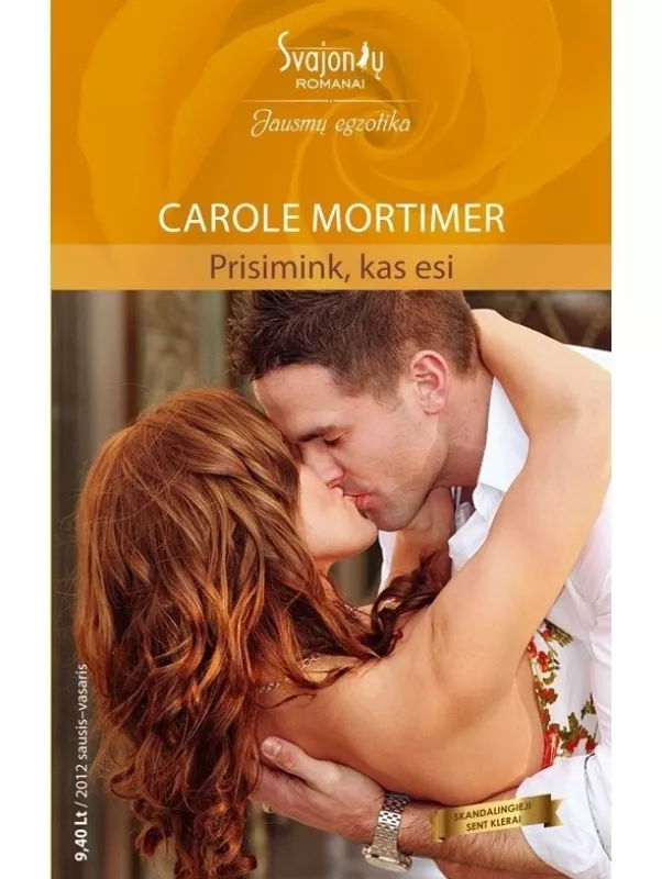 Prisimink, kas esi - Carole Mortimer, knyga