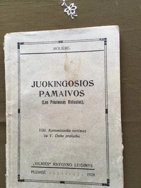 Moljeras Juokingosios pamaivos,1928 m - Autorių Kolektyvas, knyga