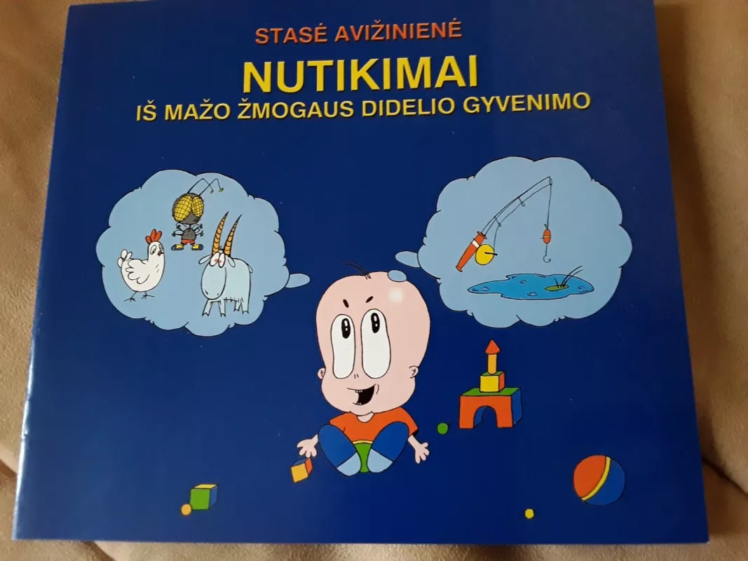 Nutikimai iš mažo žmogaus didelio gyvenimo - Stasė Avižinienė, knyga