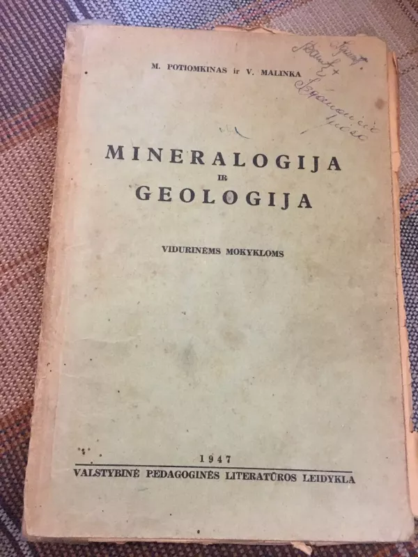 Mineralogija ir geologija. Vidurinėms mokykloms - Autorių Kolektyvas, knyga