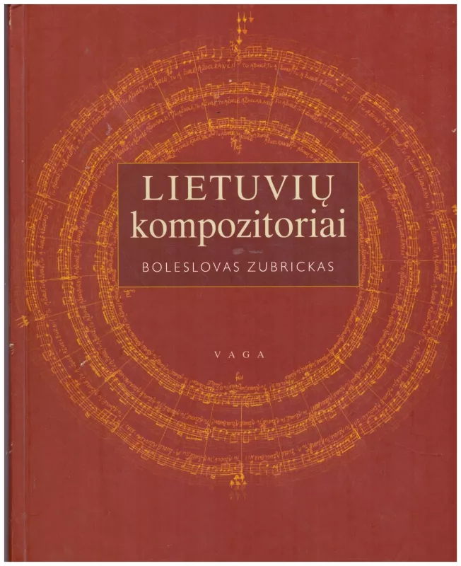 Lietuvių kompozitoriai: enciklopedinis žinynas - Boleslovas Zubrickas, knyga