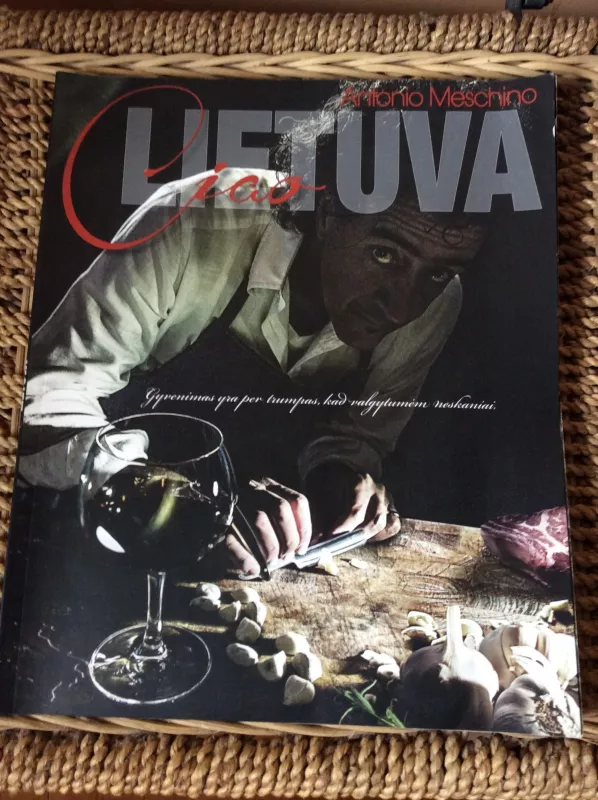 Ciao, Lietuva - Antonio Meschino, knyga
