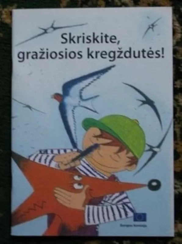 Skriskite, gražiosios kregždutės - Benoit Coppee, knyga