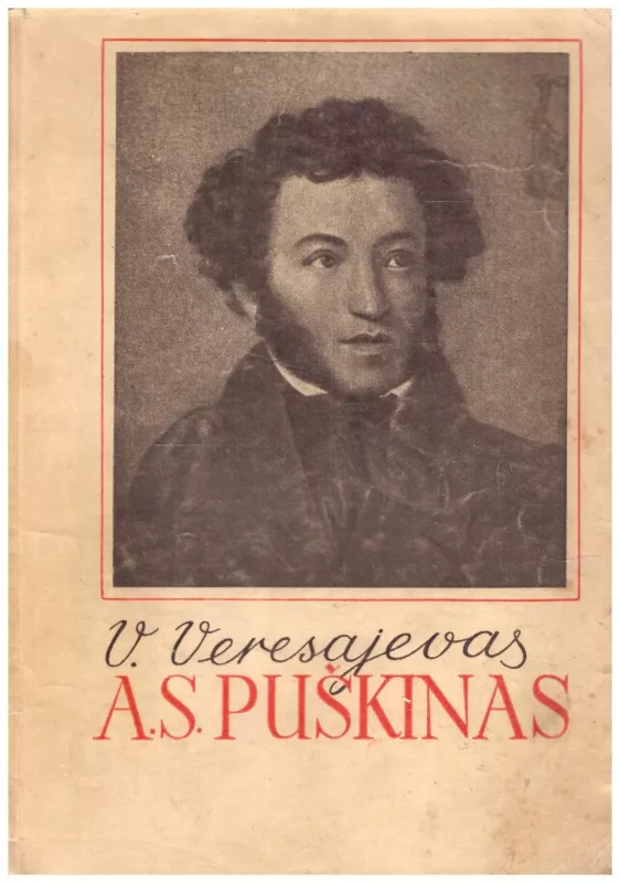 A.S.Puškinas - Vikentijus Veresajevas, knyga
