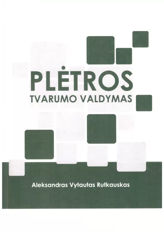 Plėtros tvarumo valdymas - Aleksandras Vytautas Rutkauskas, knyga