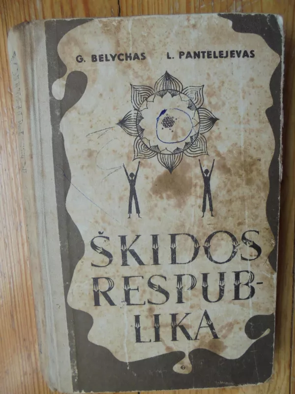 Škidos respublika - Lionka Pantelejevas, knyga