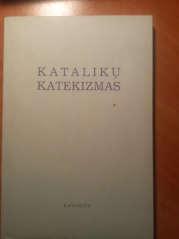 Katalikų katekizmas - Vincentius Padolskis, knyga