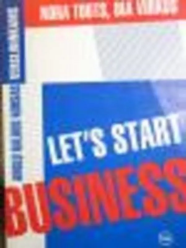 Let's Start Business - N. Toots, D.  Virkus, knyga