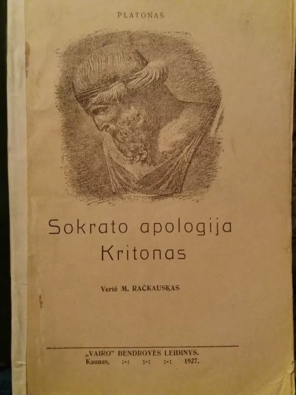 Sokrato apologija. Kritonas - Autorių Kolektyvas, knyga